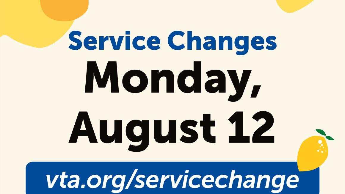 Rider Notice Image for Service Changes starting on Monday, August 12