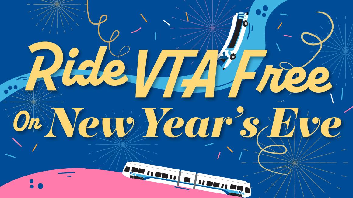 Ride VTA Free on New Year's Eve