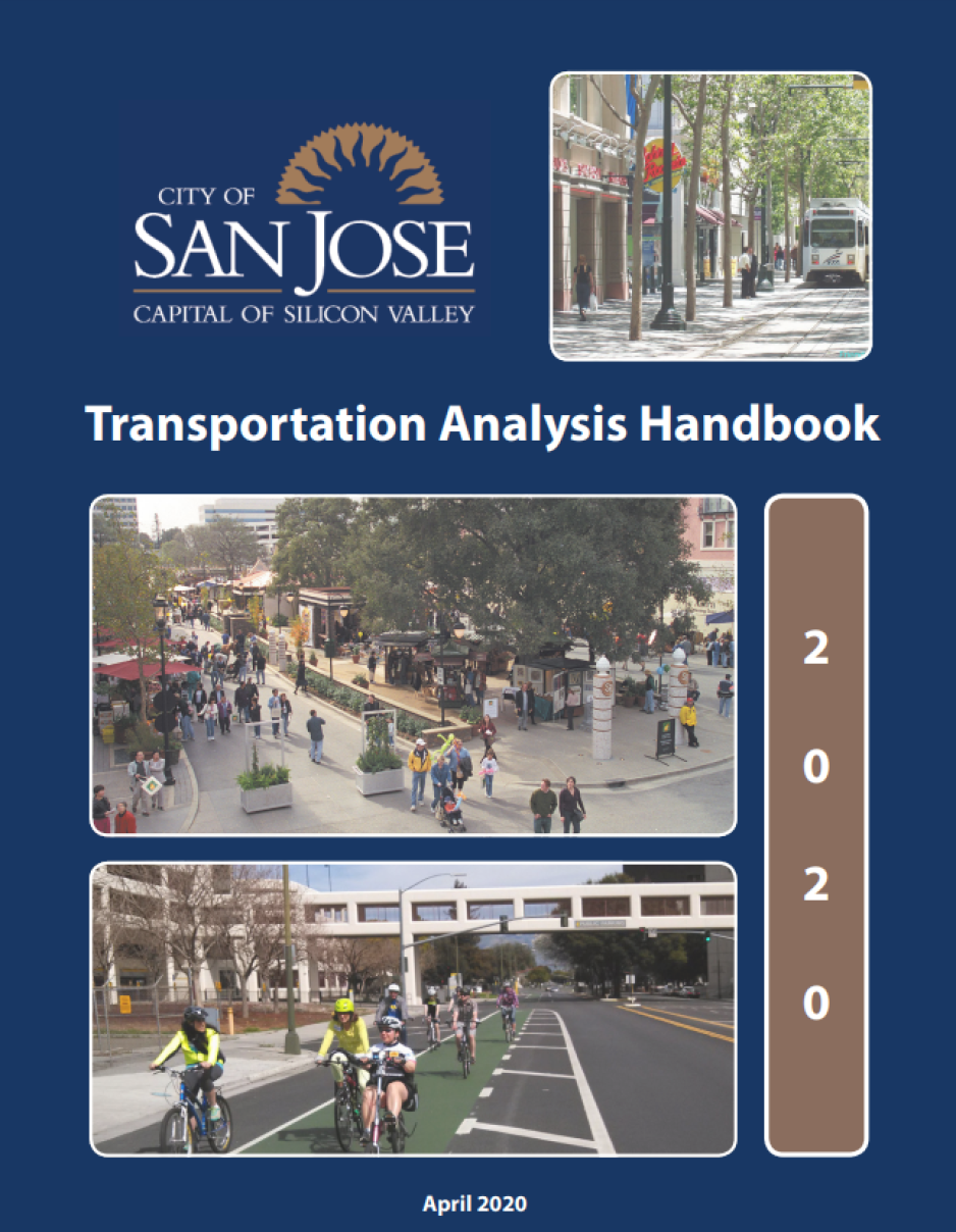 S2C9.7G1_revisingLOS_CaseStudy1_SJ Graphic of the cover of the San José Transportation Analysis Handbook with a dark blue background, the city logo, and several photos of people walking, biking, or taking transit